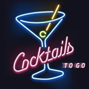 Cocktails To Go Sign