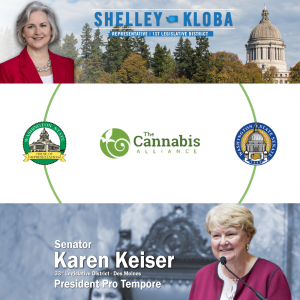The Cannabis Alliance - Legislative Roundtable - Shelley Kloba - Karen Keiser