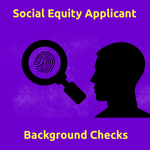 WA SECTF - Work Group - Non-Violent Offense Policy and Home Grow - Social Equity Applicant Background Checks