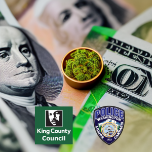 King County Council - WSLCB - Money and Cannabis