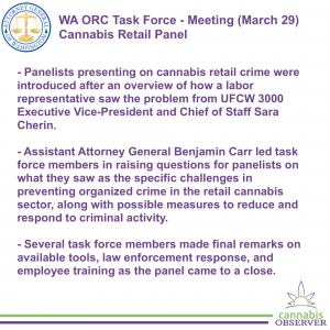 WA ORC Task Force - Meeting (March 29, 2023) - Cannabis Retail Panel - Takeaways