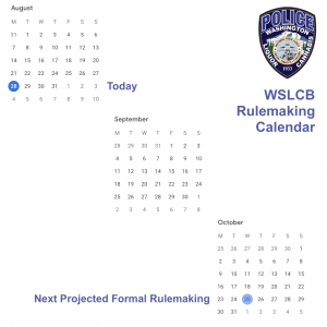 WSLCB Rulemaking Calendar (August 28, 2023)