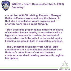 2023-10-03 - WSLCB - Board Caucus - Summary - Takeaways