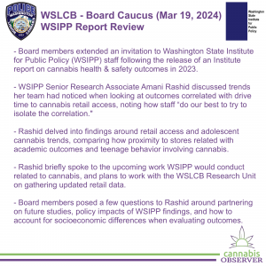 2024-03-19 - WSLCB - Board Caucus - WSIPP Report Review - Takeaways