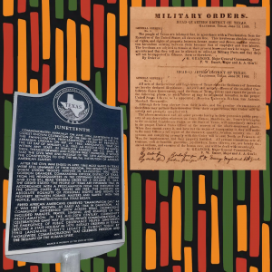 Juneteenth - Proclamation - Historical Marker