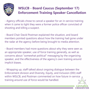 2024-09-17 - WSLCB - Board Caucus - Enforcement Training Speaker Cancellation - Takeaways