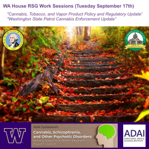 Seasonal Change - WA House RSG Work Sessions - WSLCB - WSP - UW ADAI Symposium