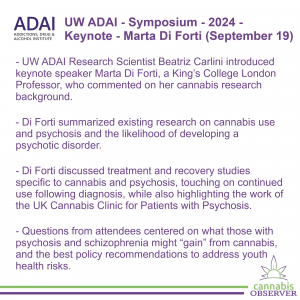 2024-09-19 - UW ADAI - Symposium - 2024 - Keynote - Marta Di Forti - Summary - Takeaways